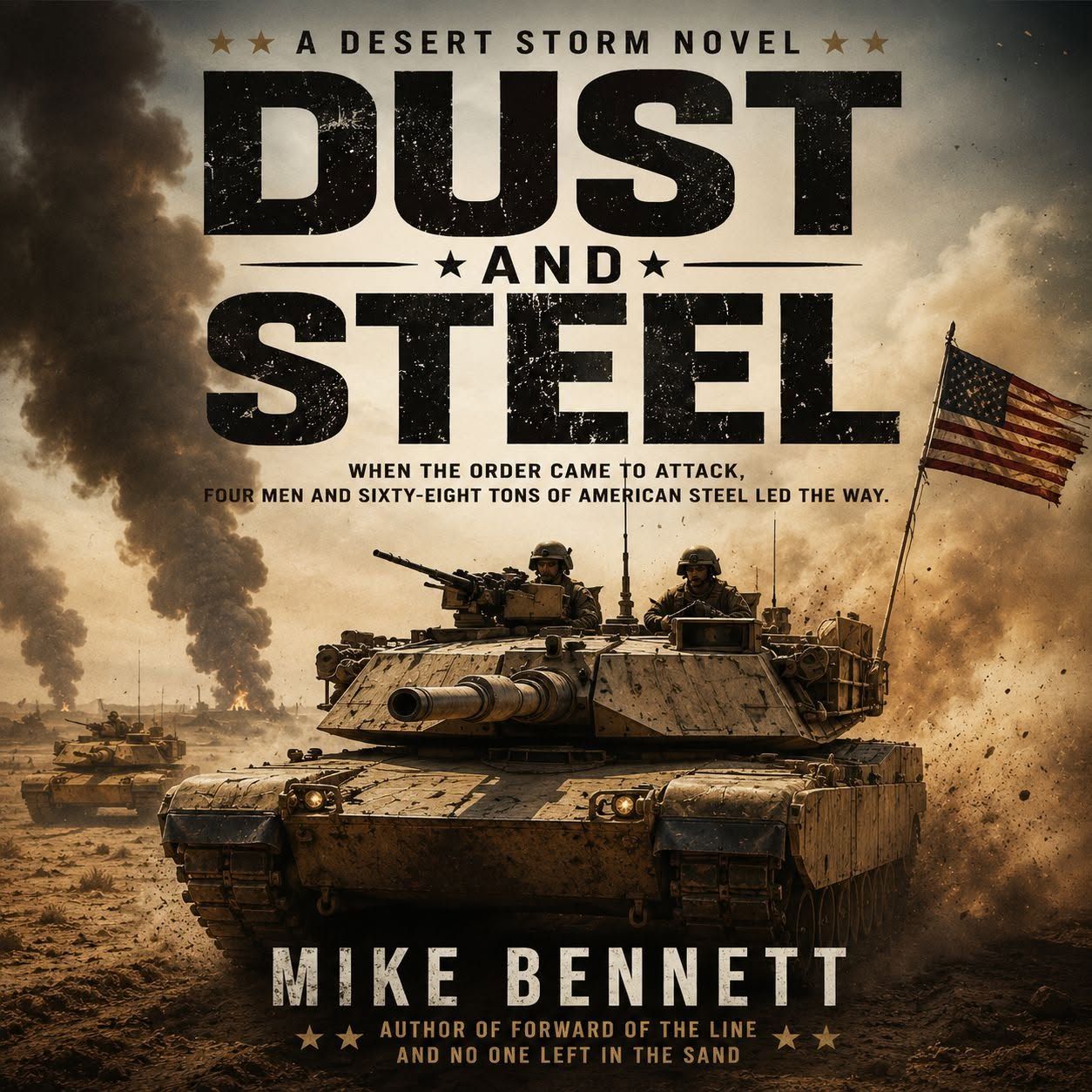 Dust and Steel military novel book cover by Mike Bennett