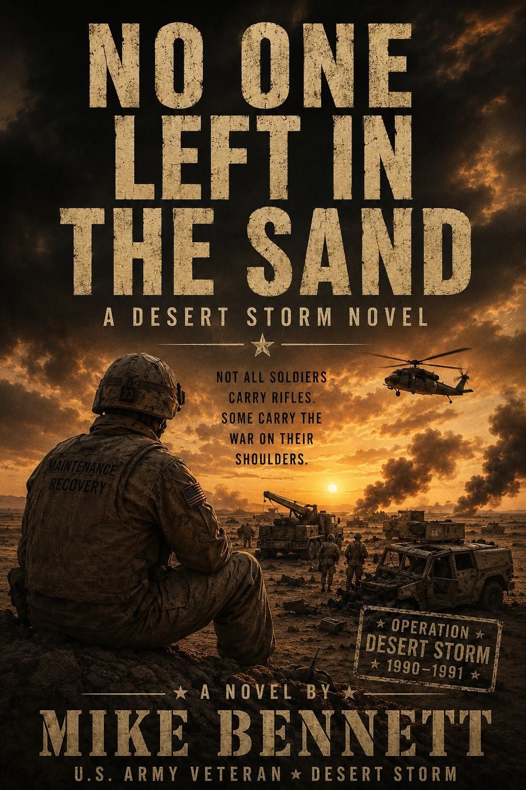 No One Left in the Sand Desert Storm novel book cover by Mike Bennett